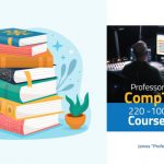 CompTIA A+ 220-1001 Core 1 Course Notes